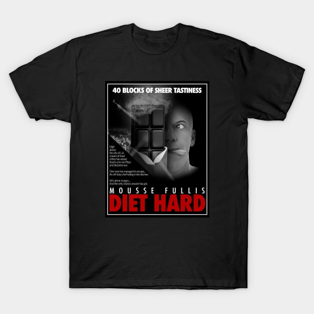 Diet Hard - Die Hard Parody T-Shirt T-Shirt by The Living Thread Store